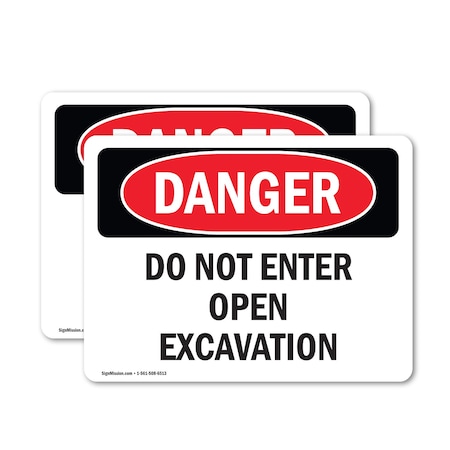 Signmission Do Not Enter Open Excavation Danger Sign, Vinyl Decal, 14in W x 10in L, 2PK OS-2PACK-DS-D-1014-L-2136